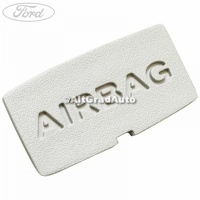 Emblema Airbag stalp 4 stanga Ford S-Max MK1 2.0 TDCi