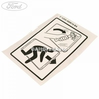 Eticheta instructiuni iesire siguranta geam BUS Ford Transit MK 6 2.0 DI