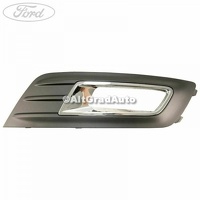 Grila proiector stanga cu ornament cromat Ford C-Max MK2 facelift 2.0 TDCi