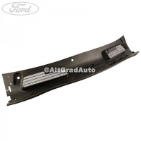Grila parbriz Ford Kuga MK1 2.5 4x4