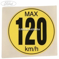 Eticheta atentionare viteza roata rezerva Ford Focus Mk3 1.0 EcoBoost