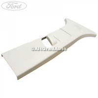 Ornament dreapta stalp B superior Ford Kuga MK1 2.5 4x4