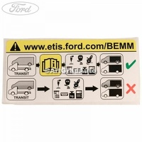 Eticheta informare montaj caroserie BEMM Ford Transit MK7 2.2 TDCi