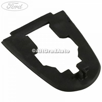 Garnitura capac maner Ford Fiesta MK8 1.0 EcoBoost