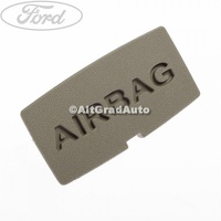 Capac acoperire stalp lateral dreapta, inscriptie AIRBAG Ford Galaxy 2 2.0