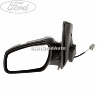 Oglinda stanga reglaj electric Ford Fiesta Mk6 Facelift 1.25 16V