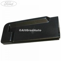 Ornament suport picior scaun spate dreapta spre fata Ford Grand C-Max MK1 2.0 TDCi