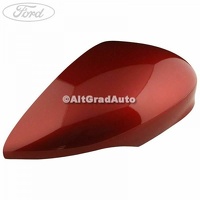 Capac oglinda dreapta rush red Ford B-Max 1.0 EcoBoost
